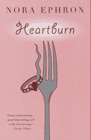 Heartburn by Nora Ephron