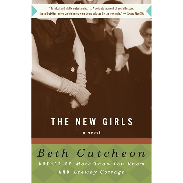 The New Girls by Beth Gutcheon
