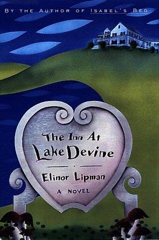 The Inn at Lake Devine (Vintage Contemporaries) by Elinor Lipman