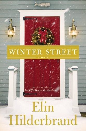 Winter Street (Winter Street, #1) by Elin Hilderbrand