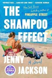 The Shampoo Effect by Jenny   Jackson