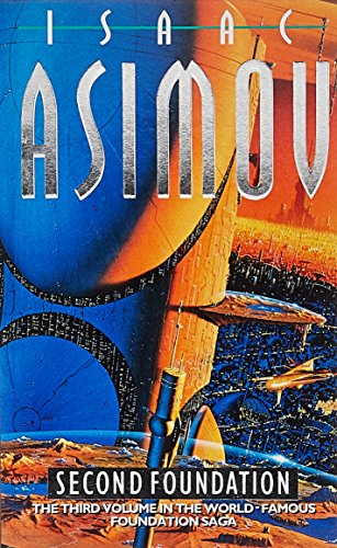 Second Foundation (Foundation, #3) by Isaac Asimov
