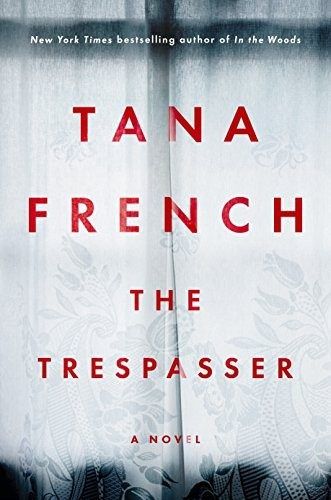 The Trespasser (Dublin Murder Squad, #6) by Tana French