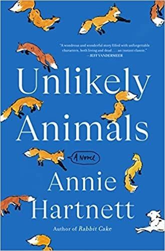 Unlikely Animals by Annie  Hartnett